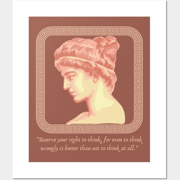 Hypatia of Alexandria Portrait and Quote Wall Art by Slightly Unhinged